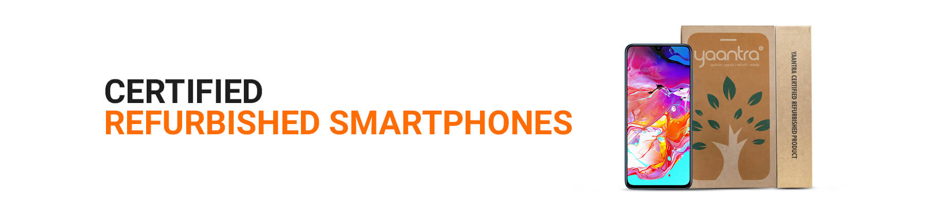 Yaantra Refurbished Smartphone